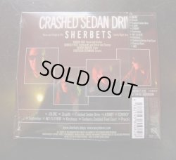 画像2: SHERBETS NEW ALBUM『CRASHED SEDAN DRIVE』限定盤